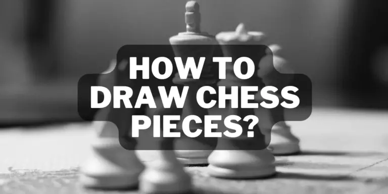 How to draw chess pieces